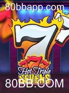 Descubra as Emoções do HotTripleSevens no 80BB.COM